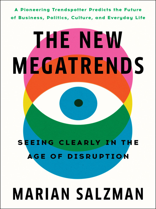 Title details for The New Megatrends by Marian Salzman - Wait list